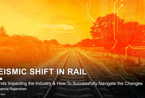 Seismic Shift in Rail – Recorded Webinar for Progressive Railroading Magazine